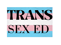 Trans Sex Ed