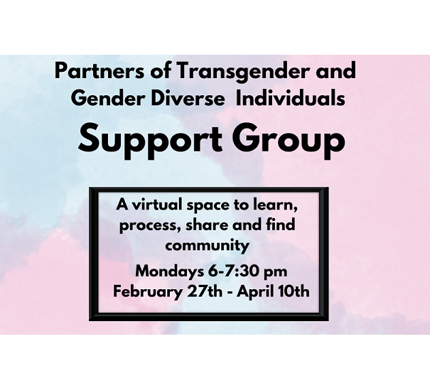 Partners of Transgender & Gender Diverse Individuals Support Group